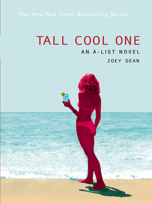 Title details for Tall Cool One by Zoey Dean - Wait list
